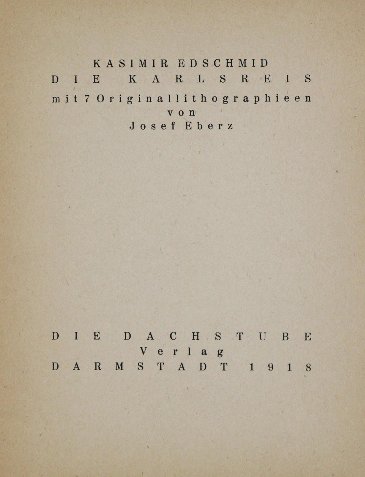 Edschmid,K. (d.i. E.Schmid). | Bild Nr.3