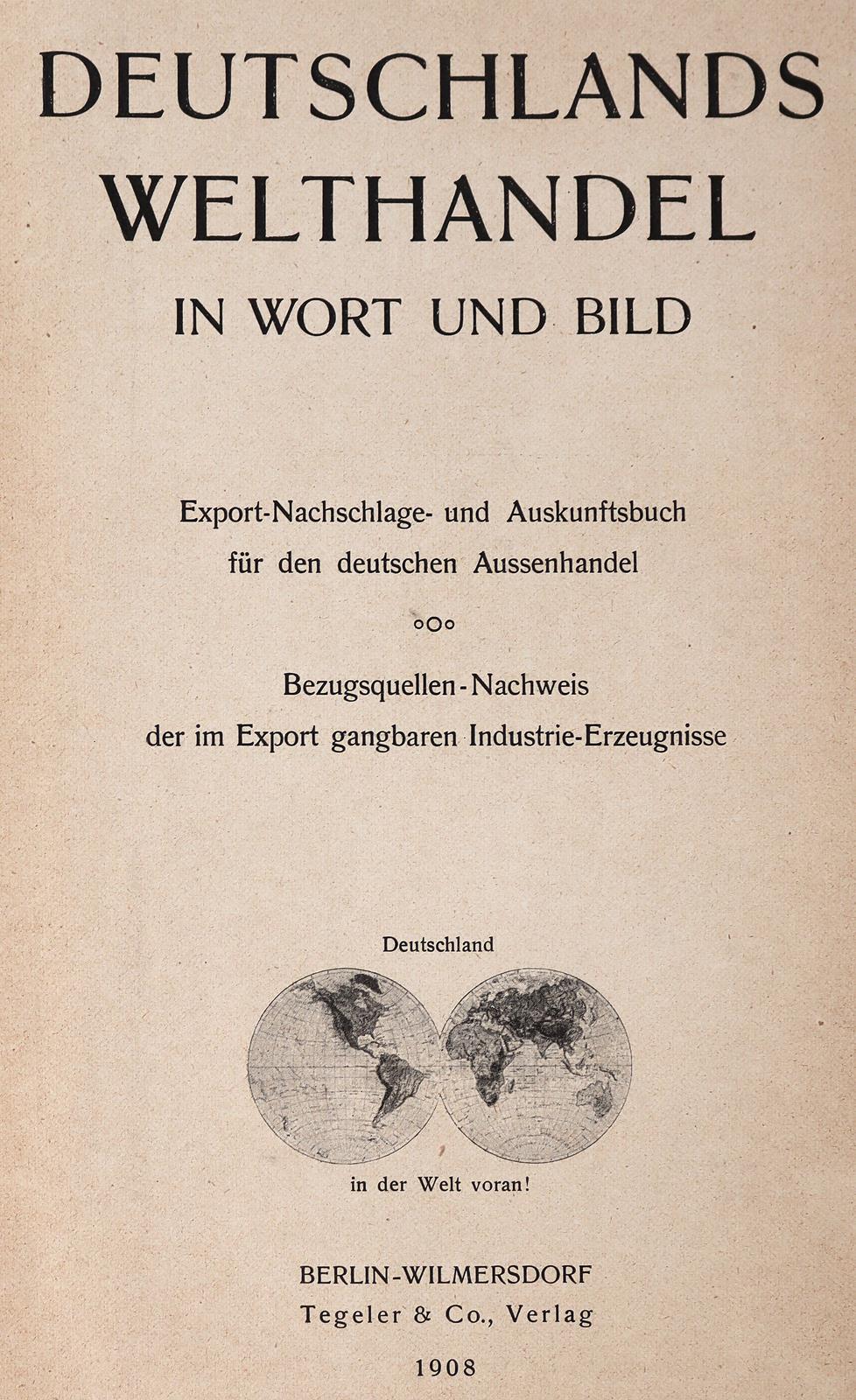 Deutschlands Welthandel in Wort und Bild. | Bild Nr.1