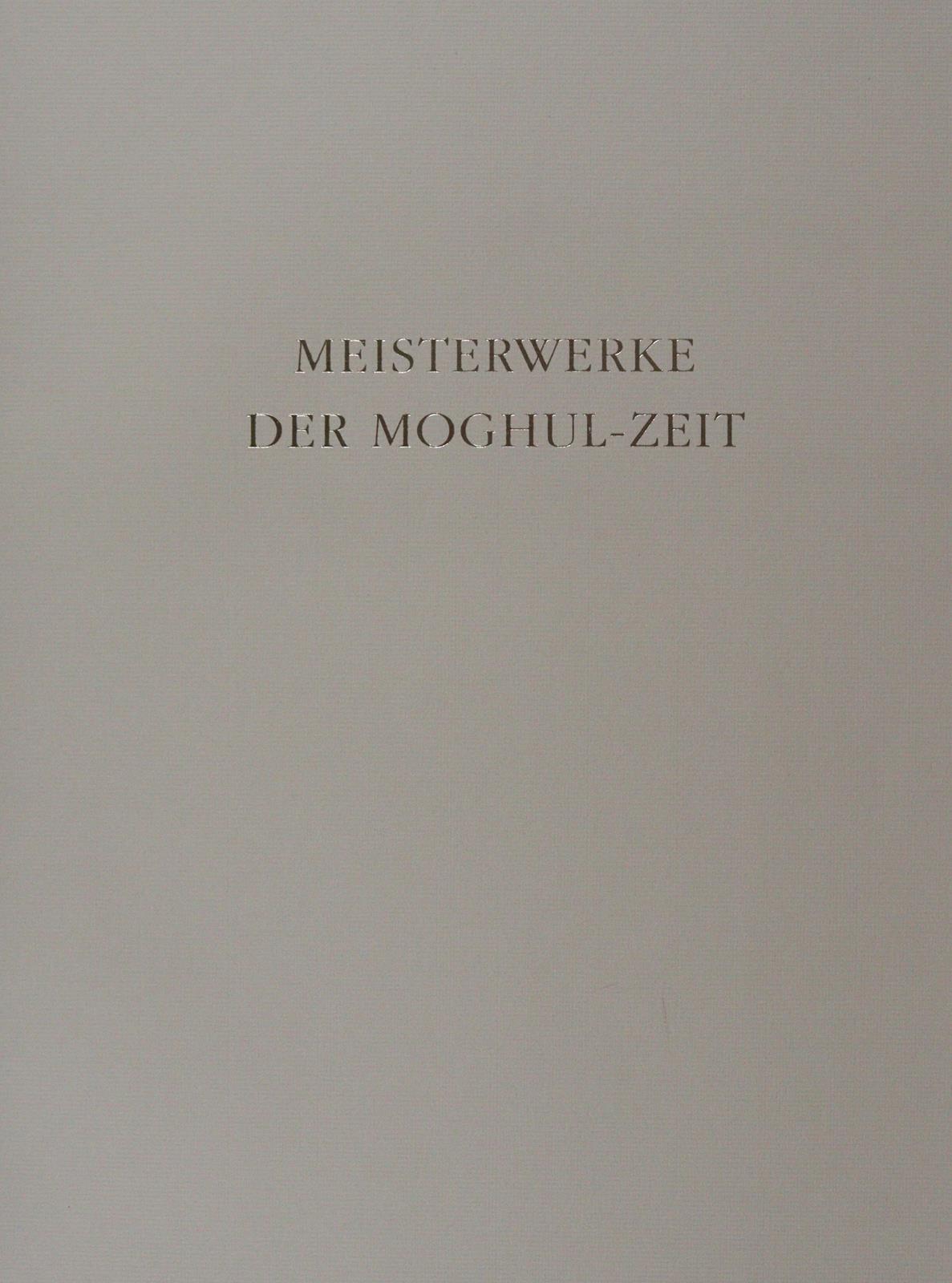Meisterwerke der Moghul-Zeit. | Bild Nr.3