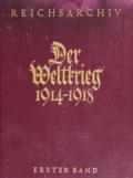Weltkrieg 1914 bis 1918, Der.