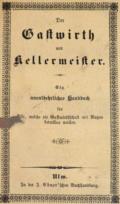 Gewandte Gastwirth und Kellermeister, Der.