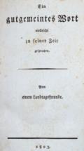 Gutgemeintes Wort, Ein,
