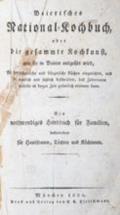 National-Kochbuch, Baierisches,