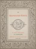 Graphischen Künste, Die.
