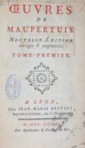 Maupertuis,(P.L.M.de).