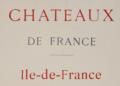 Les anciens chateaux de France.