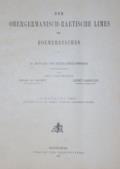 Obergermanisch-raetische Limes, Der,