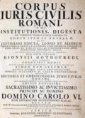 Corpus Iuris Civilis Romani,