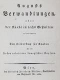 Augusts Verwandlungen,