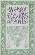 Erzählungen aus den tausend und ein Nächten, Die.