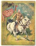 Buffalo Bill"s Wild West.
