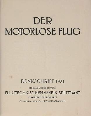 Bild Nr.1: 120-1093 Motorlose Flug, Der.: (Verschiedene Gebiete - Varia, Aeronautik, Segelflug)