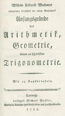 Bild Nr.1: 120-1136 Wucherer,W.F.: (Verschiedene Gebiete - Varia, Mathematik)