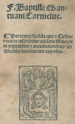 Bild Nr.1: 120-6 Baptista Mantuanus (d.i. J.B.Spagnioli).: (Alte Drucke, Handschriften und Theologie)