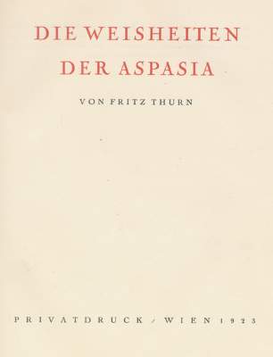 Bild Nr.1: 120-611 Thurn,F. (d.i. F.Foregger).: (Erotika - Galantes)