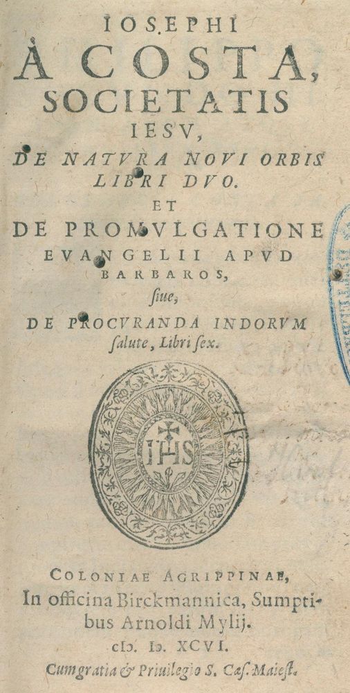 Große Abbildung Nr.1: 121-1091 Acosta,J.de.: (Amerika, Missionswesen)