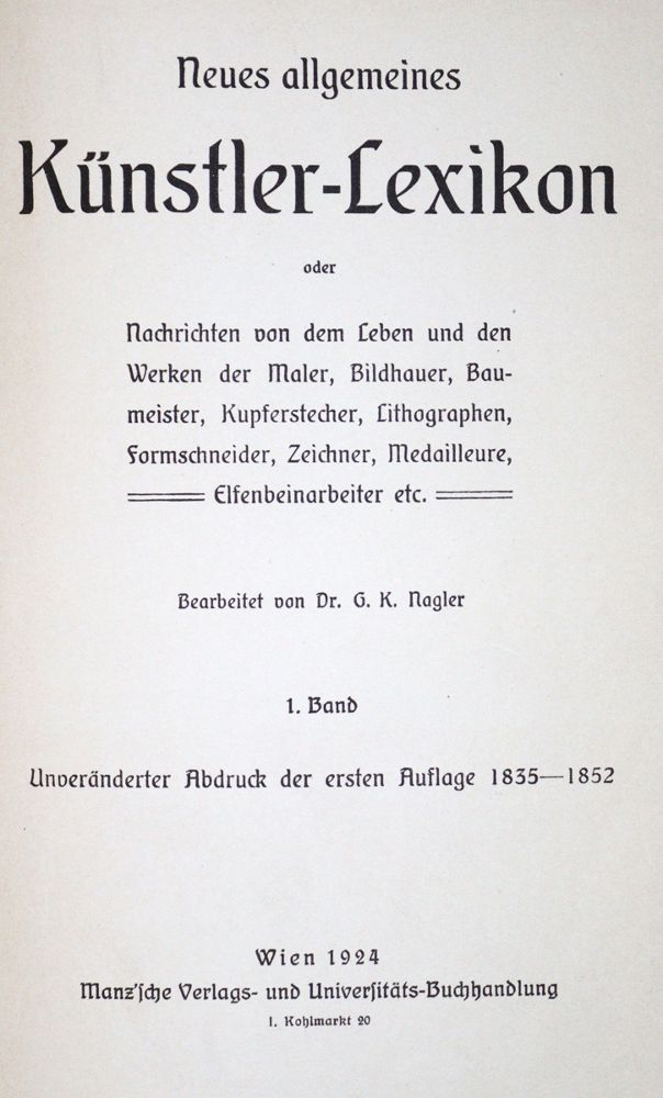 Große Abbildung Nr.1: 121-536 Nagler,G.K.: (Kunstwissenschaft)