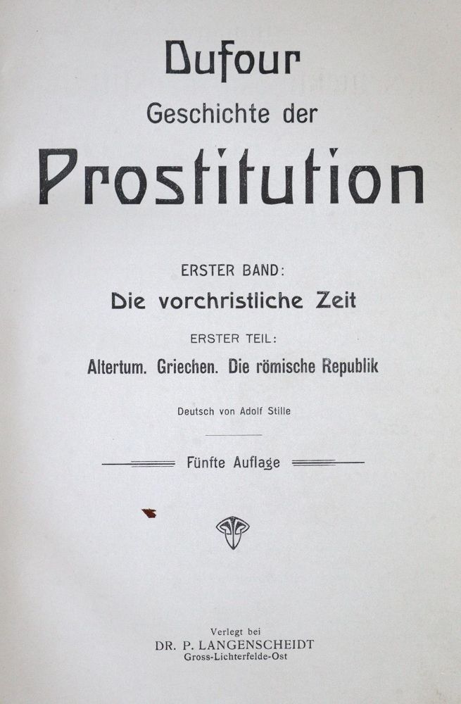 Große Abbildung Nr.1: 121-628 Parent-Duchatelet,A.J.B.: (Sexualwissenschaft, Prostitution)