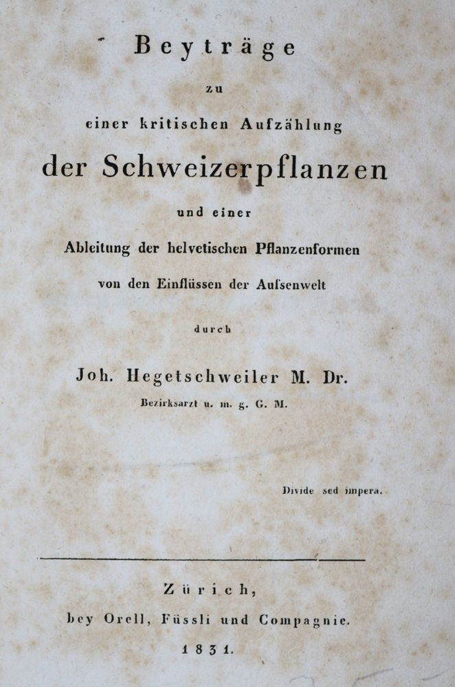 Große Abbildung Nr.1: 121-923 Hegetschweiler,J.: (Botanik, Schweiz)