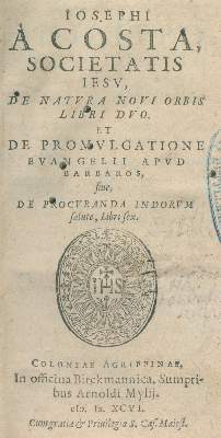 Bild Nr.1: 121-1091 Acosta,J.de.: (Amerika, Missionswesen)