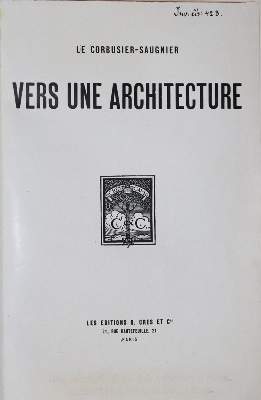 Bild Nr.1: 121-506 Le Corbusier (d.i. C.E.Jeanneret) u. Saugnier (d.i. A.Ozenfant).: (Architektur)