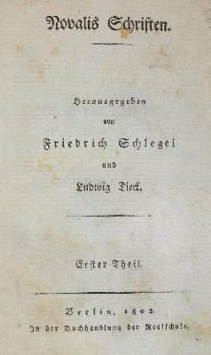 Bild Nr.1: 121-691 Novalis (d.i. F.v.Hardenberg).: (Literatur und illustrierte Bücher bis 19.Jahrhundert)