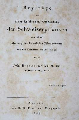 Bild Nr.1: 121-923 Hegetschweiler,J.: (Botanik, Schweiz)