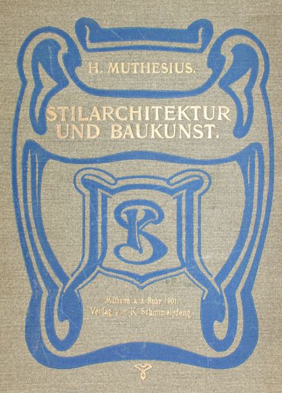 Große Abbildung Nr.1: 122-511 Muthesius,H.: (Architektur, van de Velde)