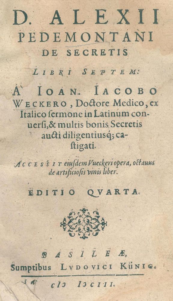 Große Abbildung Nr.1: 122-6 Alexius Pedemontanus (d.i. G.Ruscelli).: (Alte Drucke, Handschriften und Theologie)