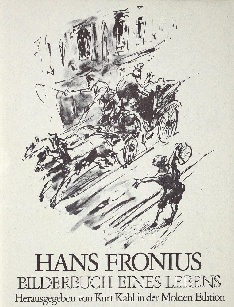 Große Abbildung Nr.1: 122-823 Fronius,H.: (Literatur und illustrierte Bücher 20.Jahrhundert - Alte Literatur in modernen Ausgaben)