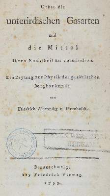 Bild Nr.1: 122-1000 Humboldt,F.A.v.: (Verschiedene Gebiete - Varia, Bergbau)