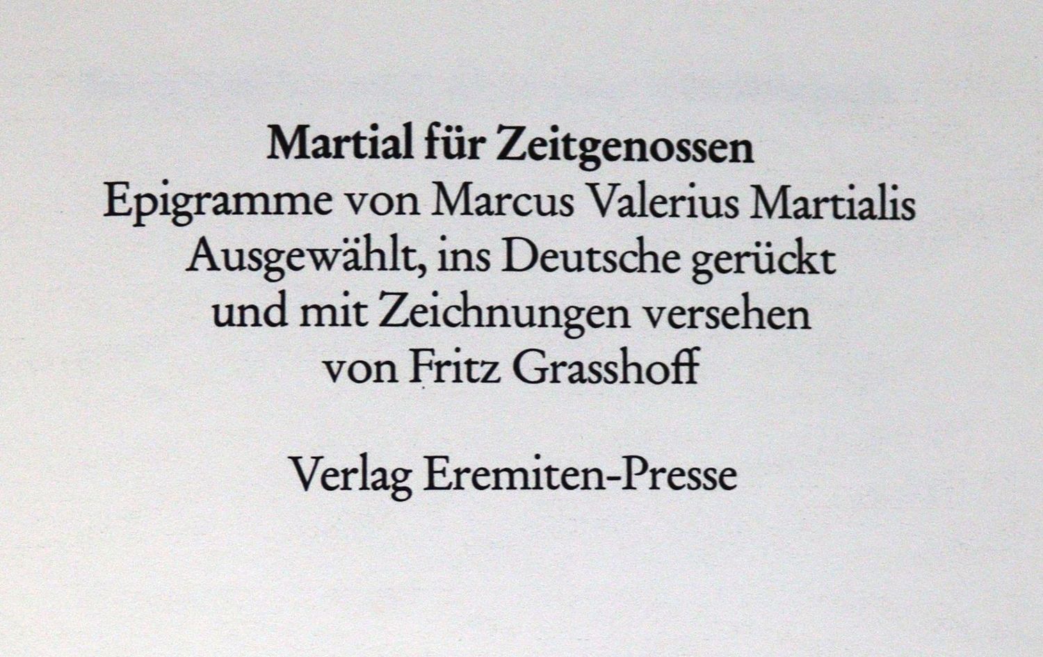 Große Abbildung Nr.2: 123-1249 Pressendrucke.: (Literatur und illustrierte Bücher 20.Jahrhundert - Alte Literatur in modernen Ausgaben)