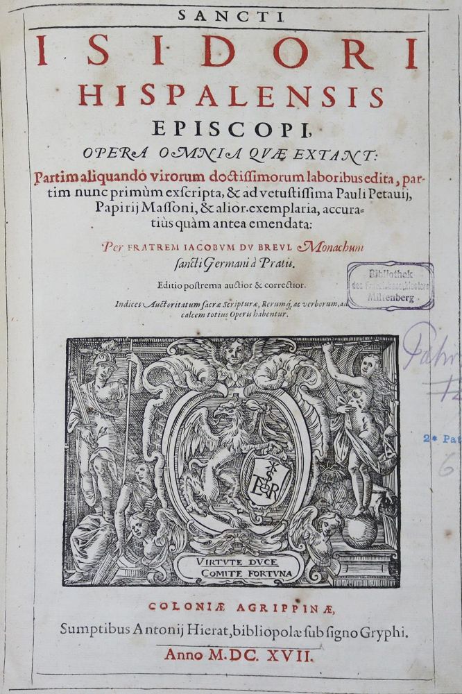 Große Abbildung Nr.1: 123-205 Hispalensis,I. (d.i. Isidor von Sevilla).: (Alte Drucke, Handschriften und Theologie)