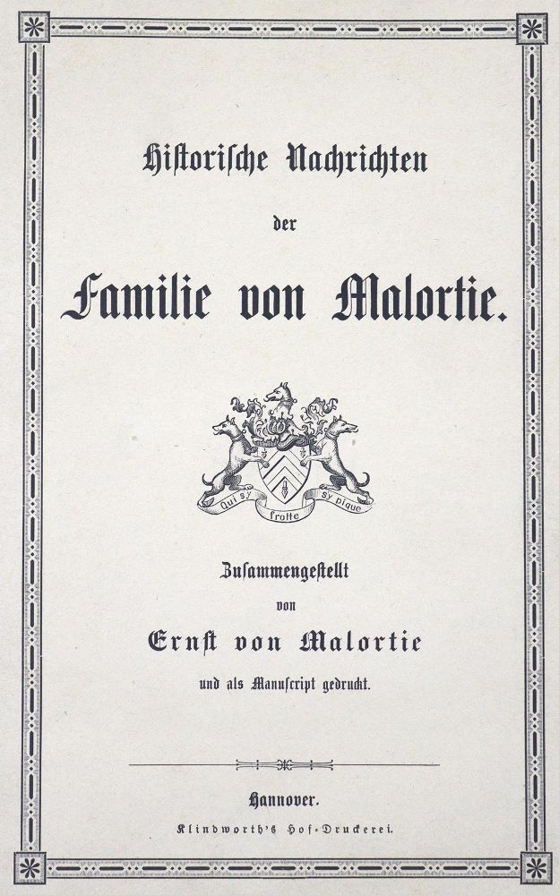 Große Abbildung Nr.1: 123-377 Malortie,E.v.: (Genealogie und Heraldik)