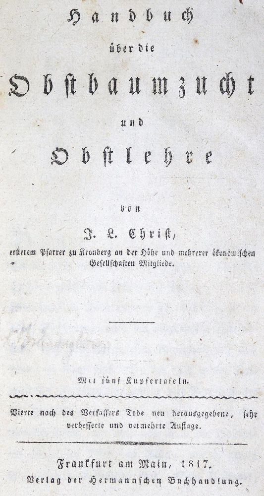 Große Abbildung Nr.1: 123-604 Christ,J.L.: (Land- und Forstwirtschaft, Landwirtschaft, Obstbau)