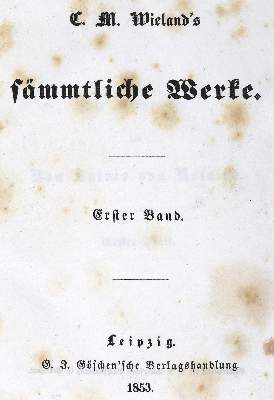 Bild Nr.1: 123-1009 Wieland,C.M.: (Literatur und illustrierte Bücher bis 19.Jahrhundert)