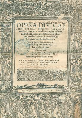 Bild Nr.1: 123-117 Cyprianus,C.: (Alte Drucke, Handschriften und Theologie)