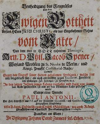 Bild Nr.1: 123-339 Spener,P.J.: (Alte Drucke, Handschriften und Theologie)