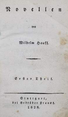 Bild Nr.1: 123-883 Hauff,W.: (Literatur und illustrierte Bücher bis 19.Jahrhundert)