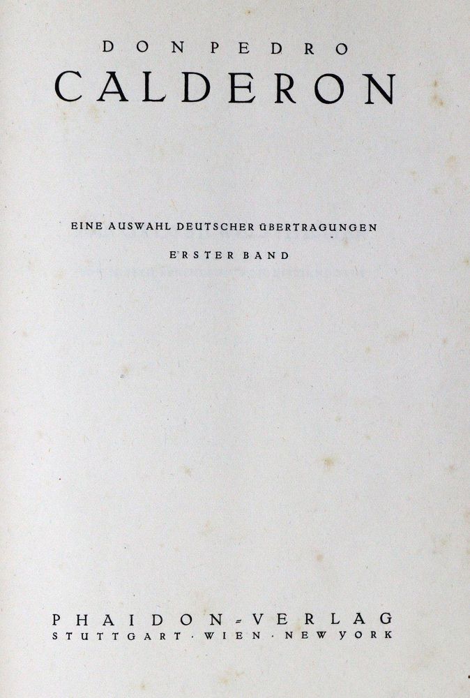 Große Abbildung Nr.1: 124-1265 Calderon de la Barca,P.: (Literatur und illustrierte Bücher 20.Jahrhundert - Alte Literatur in modernen Ausgaben)