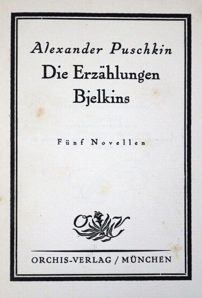Große Abbildung Nr.1: 124-1408 Puschkin,A.: (Literatur und illustrierte Bücher 20.Jahrhundert - Alte Literatur in modernen Ausgaben)