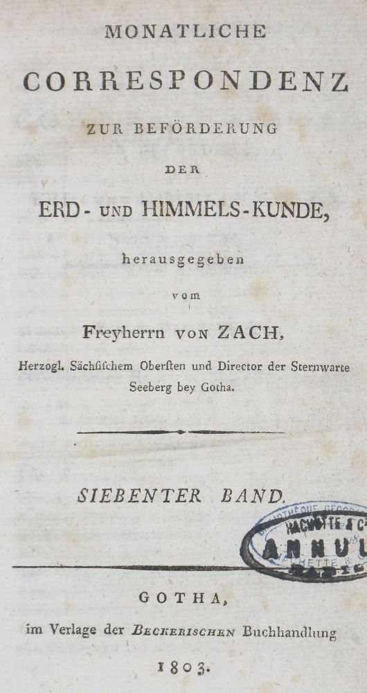 Große Abbildung Nr.1: 124-1539 Zach,(F.X.)v. (u. B.v.Lindenau).: (Verschiedene Gebiete - Varia, Astronomie)