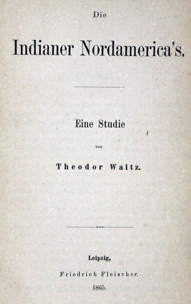 Große Abbildung Nr.1: 124-1620 Waitz,T.: (Amerika)