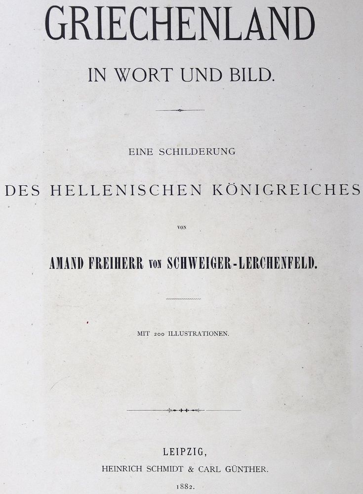 Große Abbildung Nr.2: 124-1874 Schweiger-Lerchenfeld,A.v.: (Verschiedene Länder - Geschichte, Griechenland)