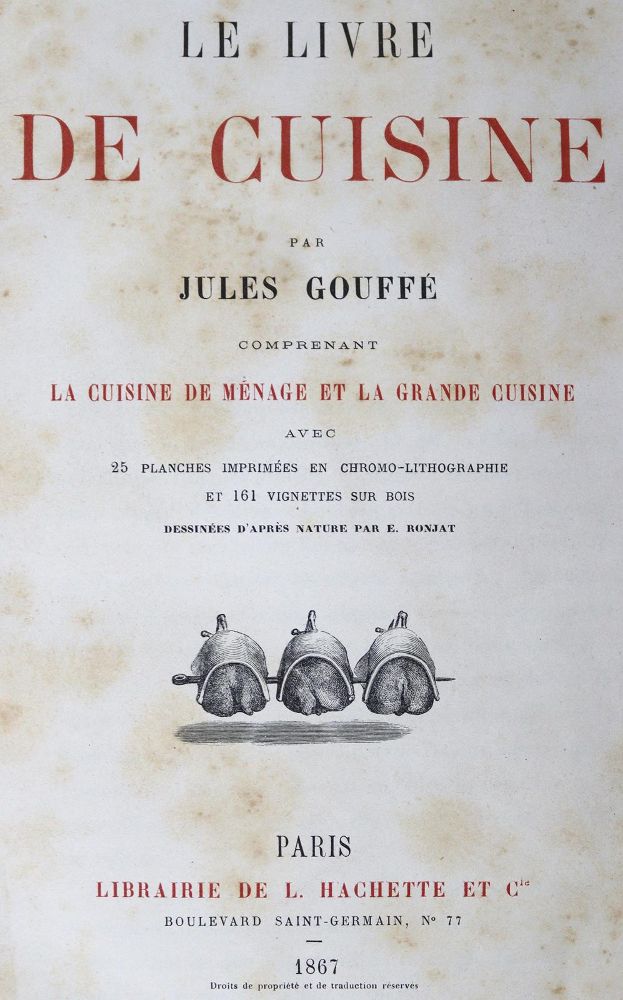 Große Abbildung Nr.1: 124-699 Gouffe,J.: (Küche und Haushalt, Kochbücher)