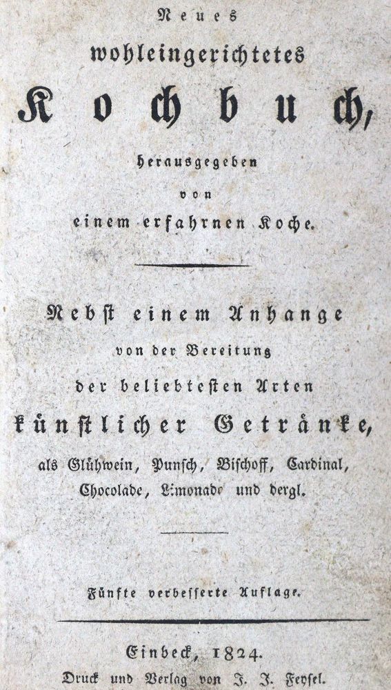 Große Abbildung Nr.1: 124-730 Neues wohleingerichtetes Kochbuch,: (Küche und Haushalt, Kochbücher)