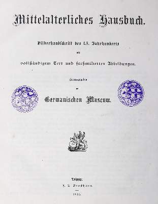 Bild Nr.1: 124-1177 Mittelalterliches Hausbuch.: (Literatur und illustrierte Bücher bis 19.Jahrhundert)