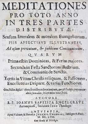 Bild Nr.2: 124-122 Engelgrave,J.B.: (Alte Drucke, Handschriften und Theologie)