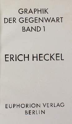 Bild Nr.1: 124-1292 Erich Heckel.: (Literatur und illustrierte Bücher 20.Jahrhundert - Alte Literatur in modernen Ausgaben)