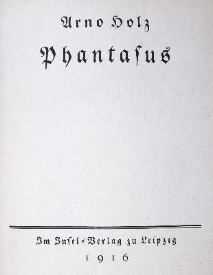 Bild Nr.1: 124-1337 Holz,A.: (Literatur und illustrierte Bücher 20.Jahrhundert - Alte Literatur in modernen Ausgaben)